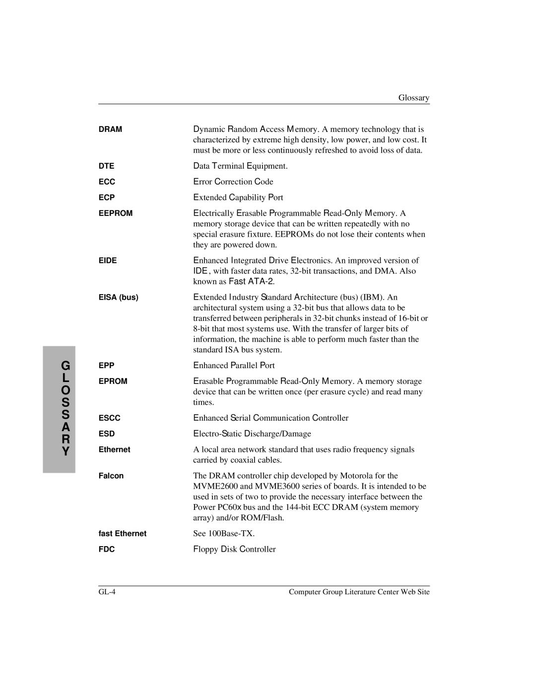 Motorola MVME2400 manual Dynamic Random Access Memory. a memory technology that is 