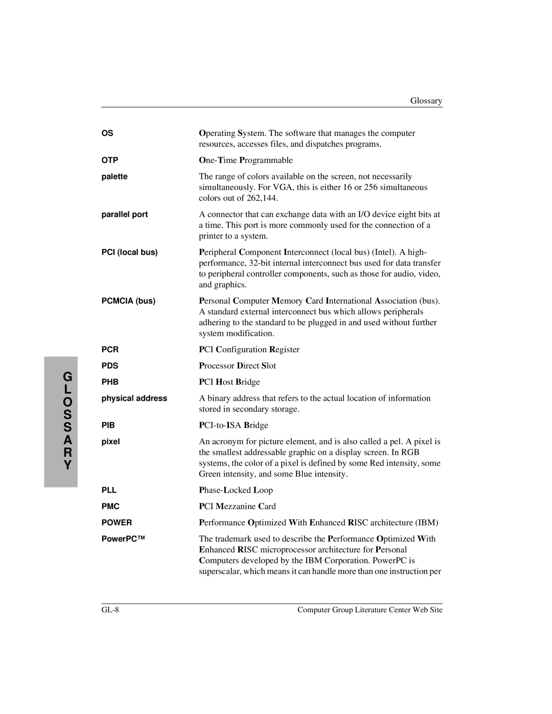 Motorola MVME2400 manual Operating System. The software that manages the computer 