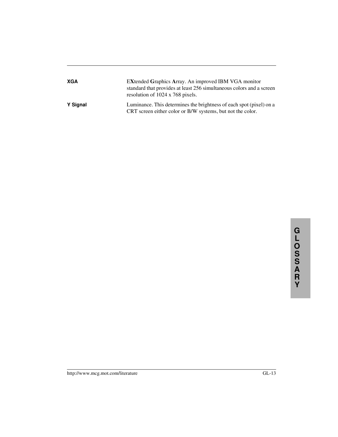 Motorola MVME2400 manual EXtended Graphics Array. An improved IBM VGA monitor 