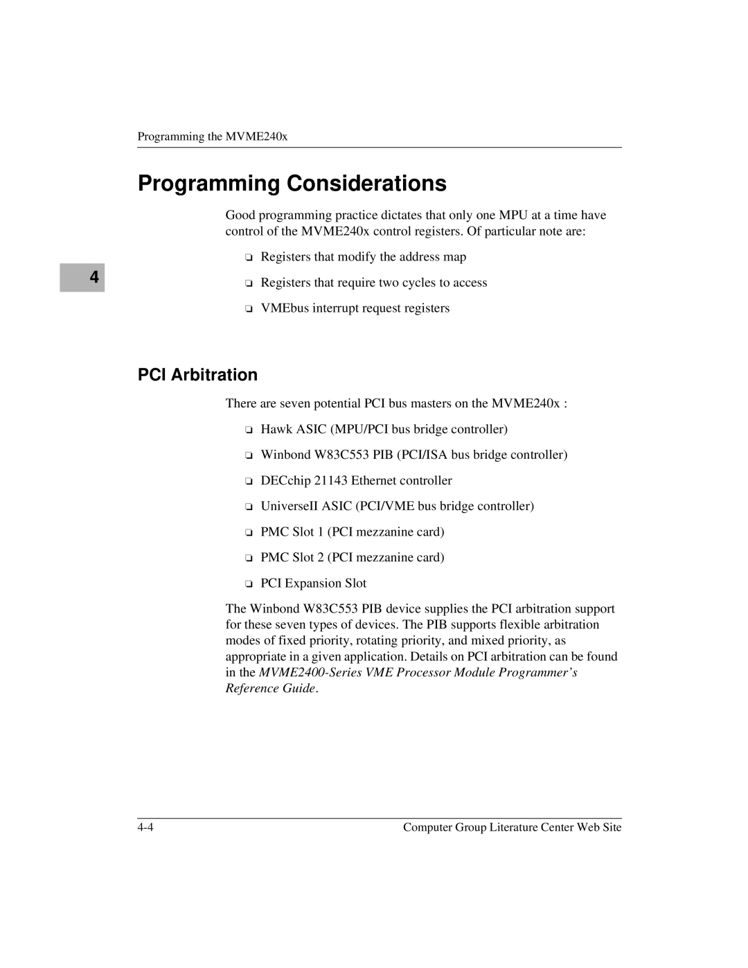 Motorola MVME2400 manual Programming Considerations, PCI Arbitration 