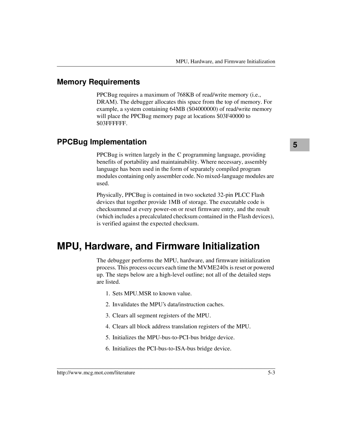 Motorola MVME2400 manual MPU, Hardware, and Firmware Initialization, Memory Requirements, PPCBug Implementation 