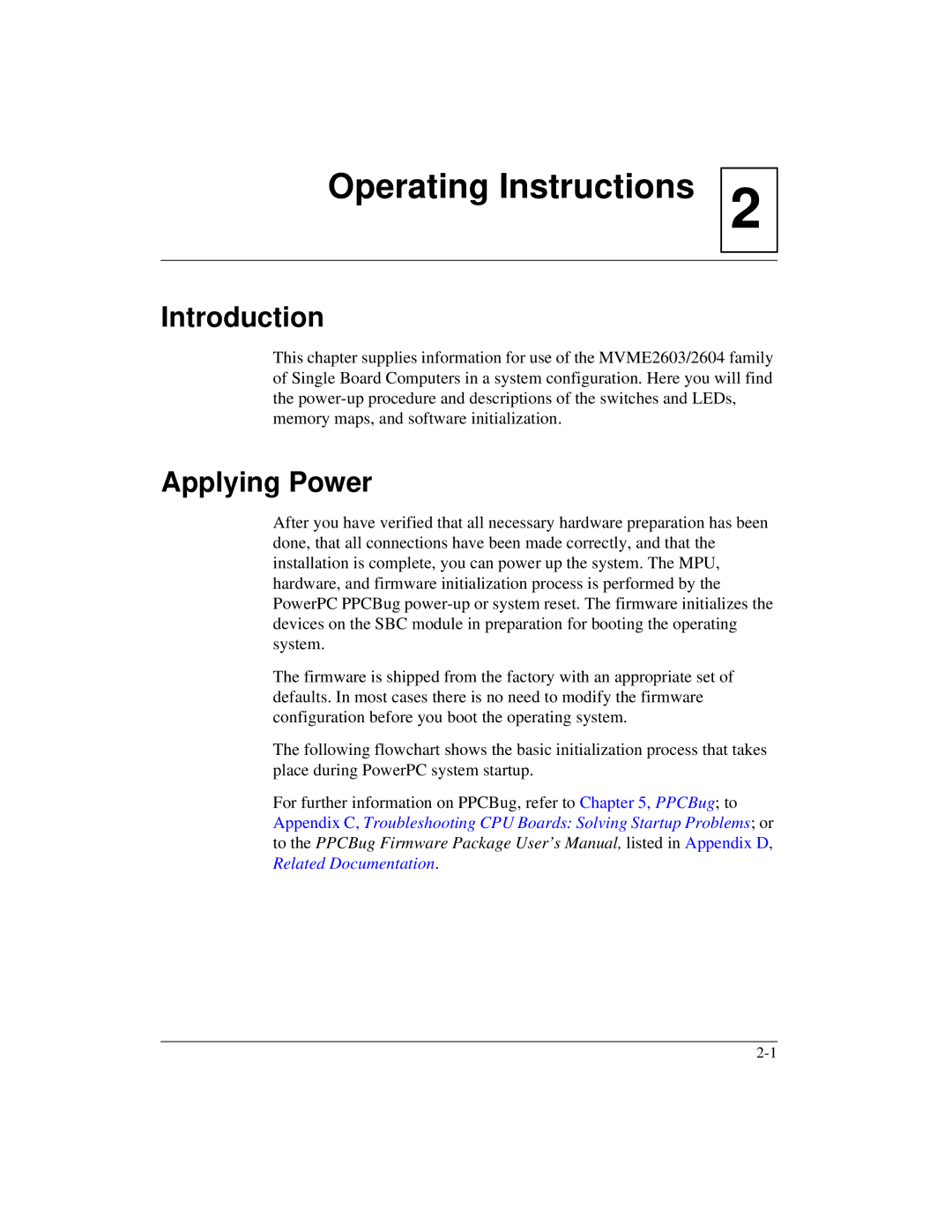 Motorola MVME2600 manual Operating Instructions, Applying Power 