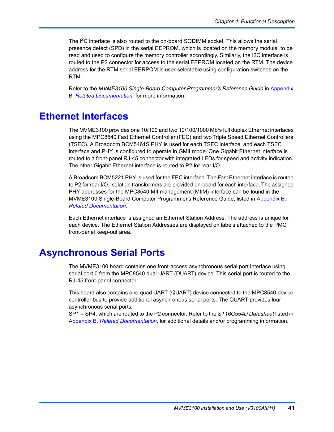 Motorola MVME3100 manual Ethernet Interfaces, Asynchronous Serial Ports 