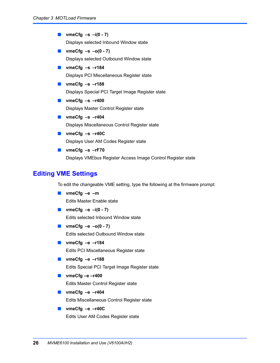 Motorola MVME6100 manual Editing VME Settings, VmeCfg -e -r40C 