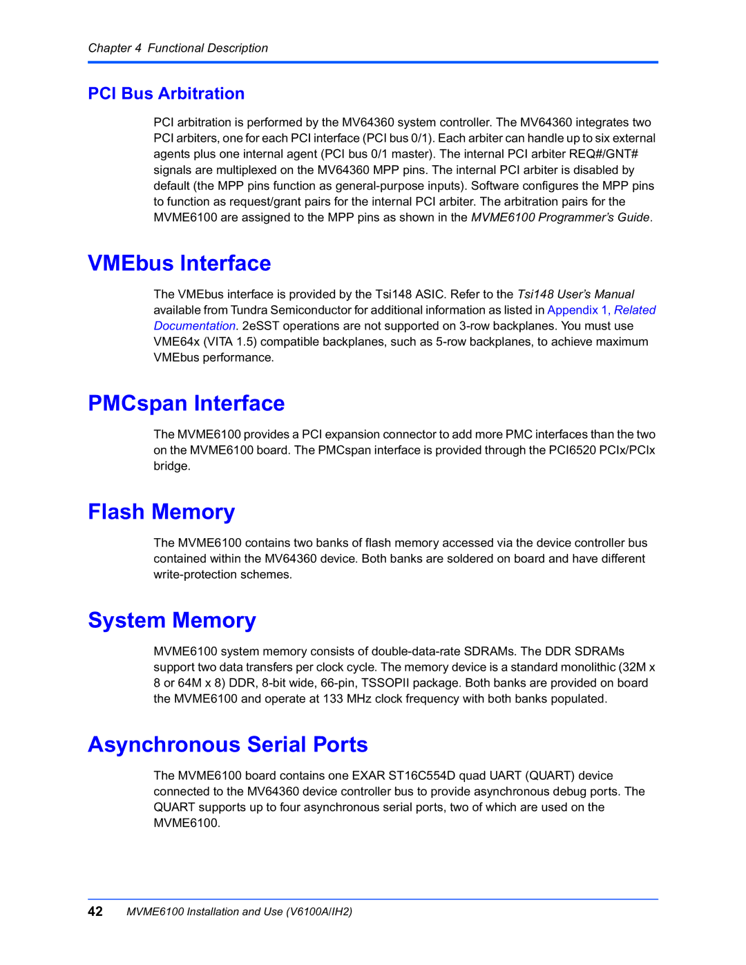 Motorola MVME6100 manual VMEbus Interface, PMCspan Interface, Flash Memory, System Memory, Asynchronous Serial Ports 