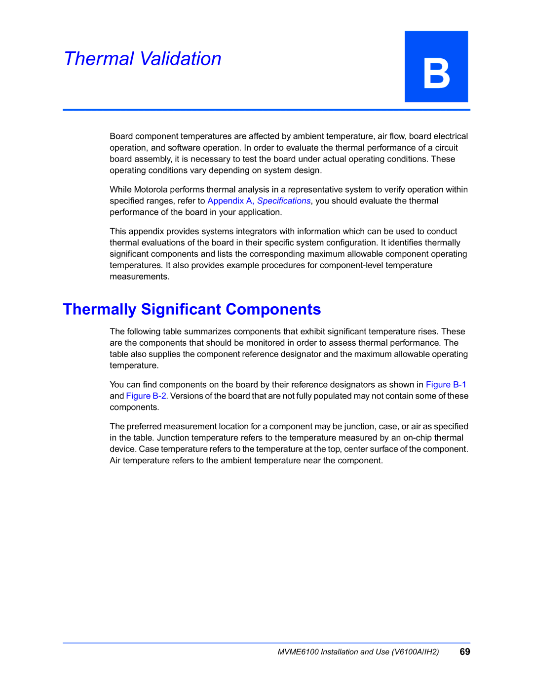 Motorola MVME6100 manual Thermal Validation, Thermally Significant Components 