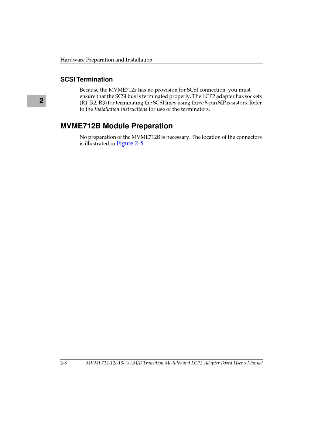 Motorola MVME712-13, MVME712A/D3, MVME712-12, MVME712AM user manual MVME712B Module Preparation, Scsi Termination 