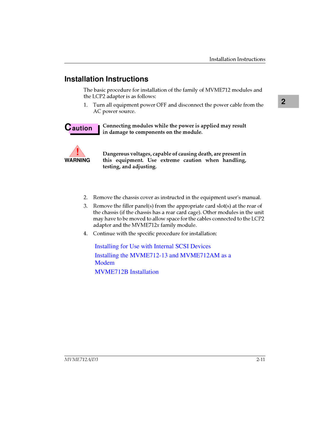 Motorola MVME712-12, MVME712A/D3, MVME712AM, MVME712B, MVME712-13 user manual Installation Instructions 