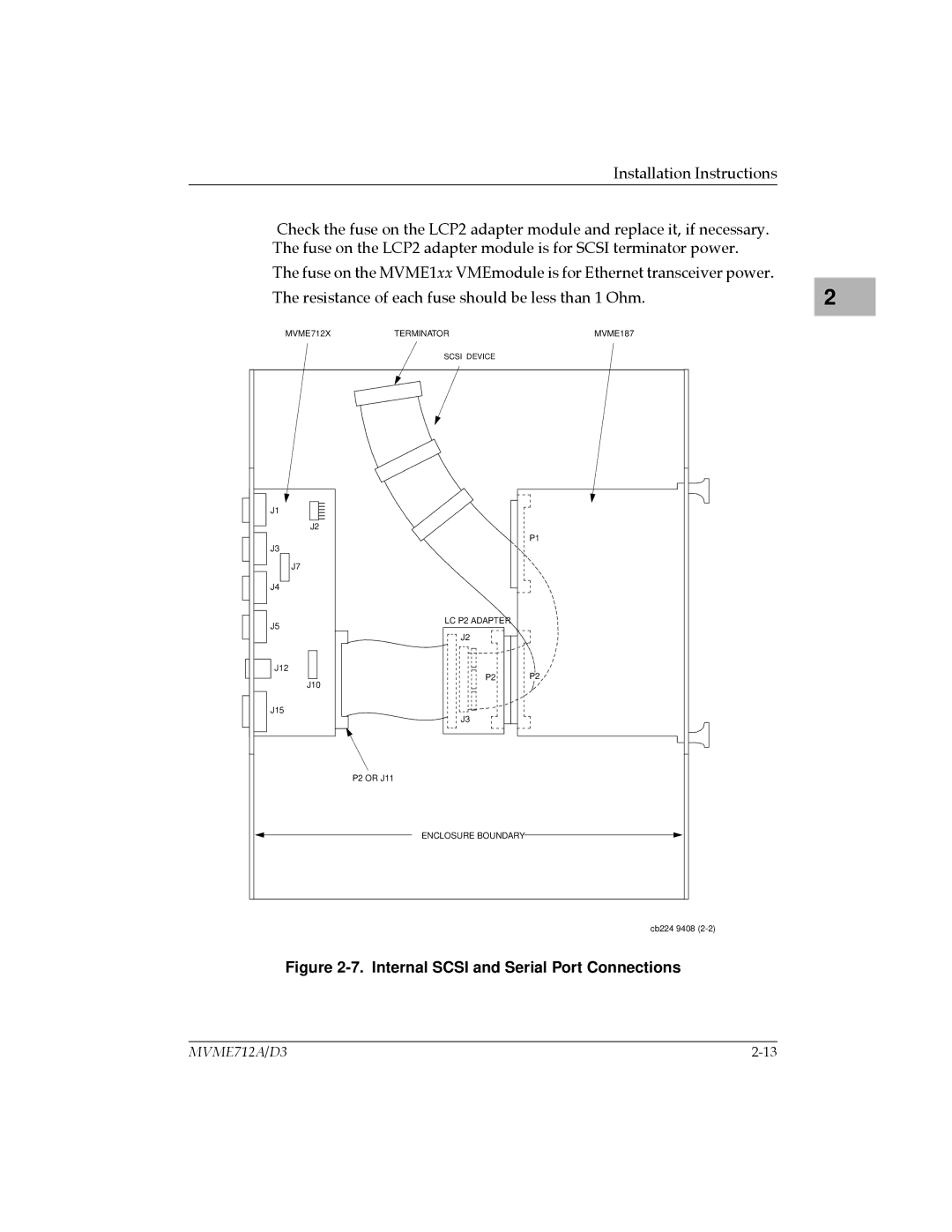 Motorola MVME712B, MVME712A/D3, MVME712-12, MVME712AM, MVME712-13 user manual Internal Scsi and Serial Port Connections 