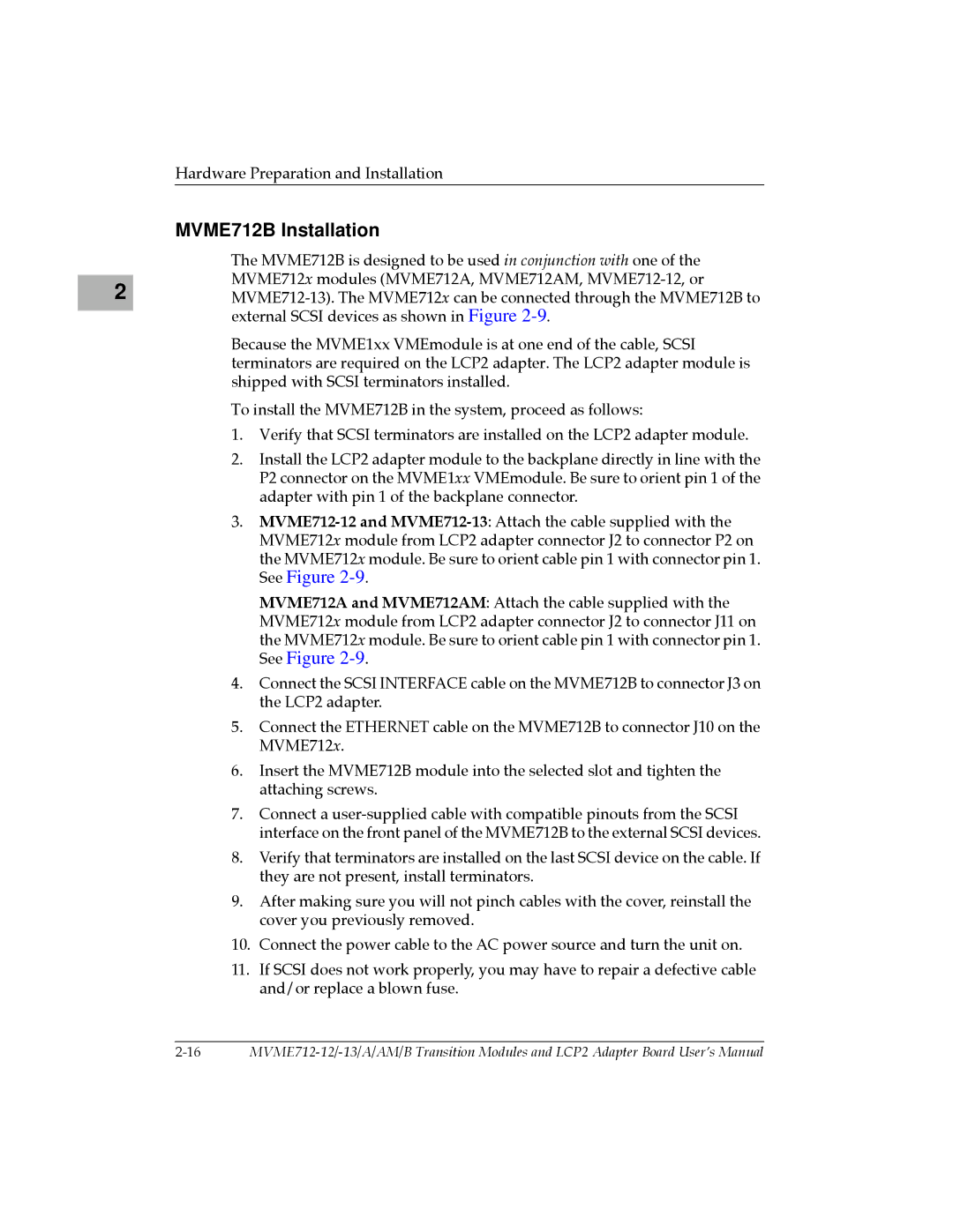 Motorola MVME712A/D3, MVME712-12, MVME712AM, MVME712-13 user manual MVME712B Installation 