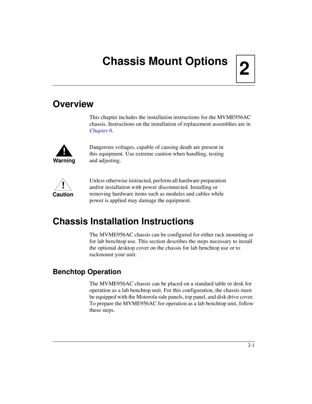 Motorola MVME956UM2, MVME956AC user manual Chassis Installation Instructions, Benchtop Operation 