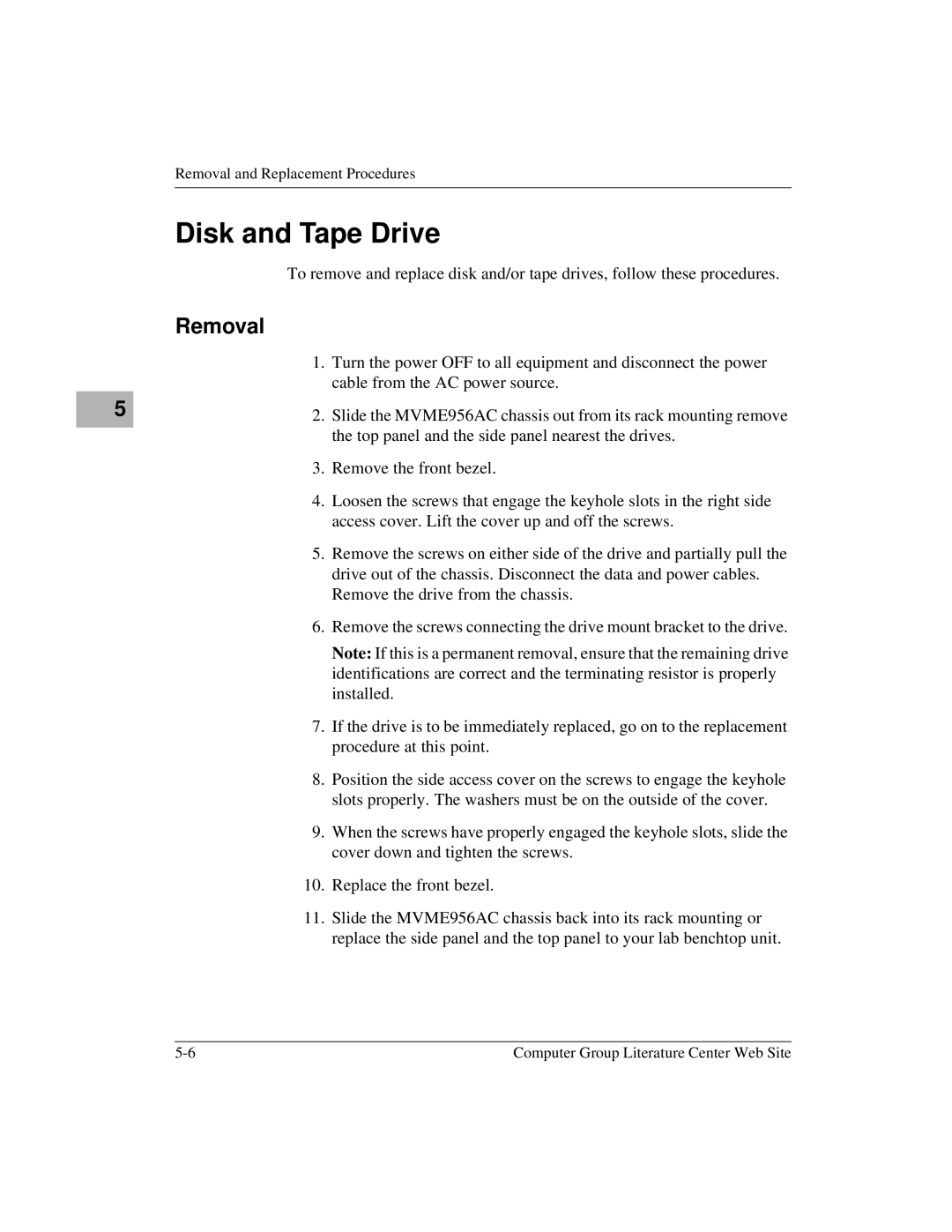 Motorola MVME956UM2, MVME956AC user manual Disk and Tape Drive, Removal 