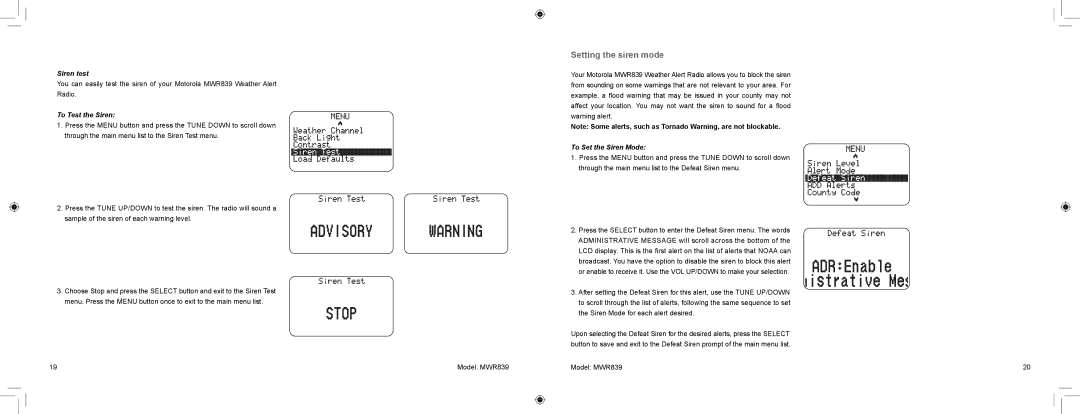 Motorola MWR839 warranty Setting the siren mode, Siren test, To Test the Siren, To Set the Siren Mode 