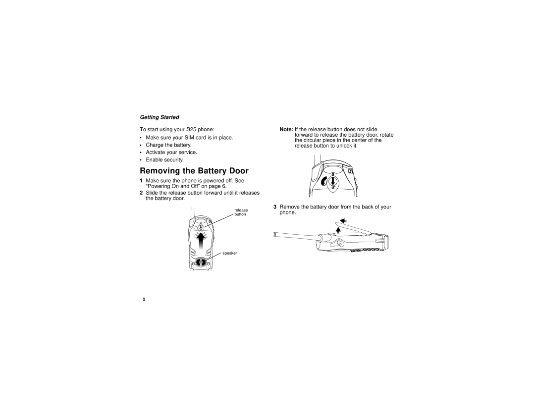 Motorola NNTN5837A manual Removing the Battery Door, Getting Started 