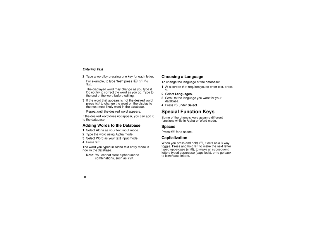 Motorola NNTN5837A manual Special Function Keys, Adding Words to the Database, Choosing a Language, Spaces, Capitalization 