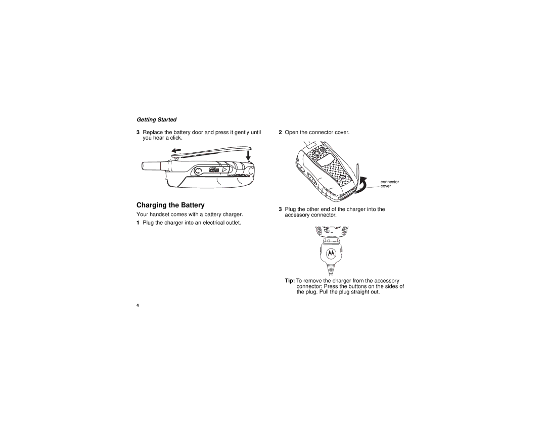 Motorola NNTN6893B, H83XAH6RR4AN manual Charging the Battery 