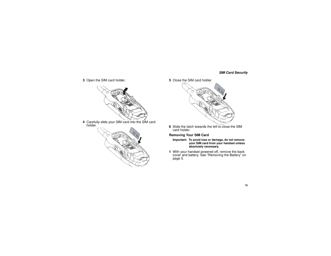 Motorola H83XAH6RR4AN, NNTN6893B manual Open the SIM card holder Close the SIM card holder, Removing Your SIM Card 