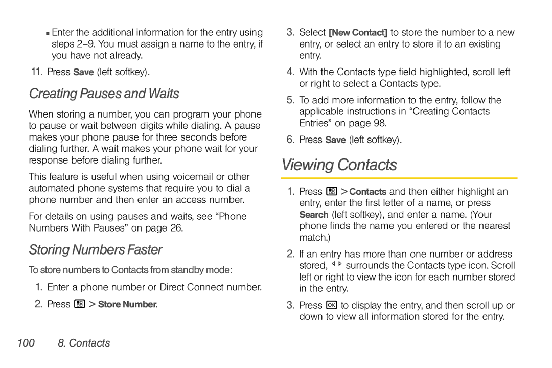 Motorola NNTN7794B manual Viewing Contacts, Creating Pauses and Waits, Storing Numbers Faster, 100 8. Contacts 