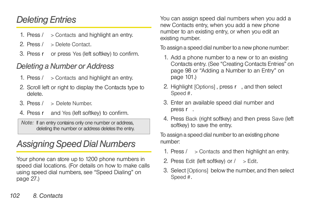 Motorola NNTN7794B manual Deleting Entries, Assigning Speed Dial Numbers, Deleting a Number or Address, 102 8. Contacts 