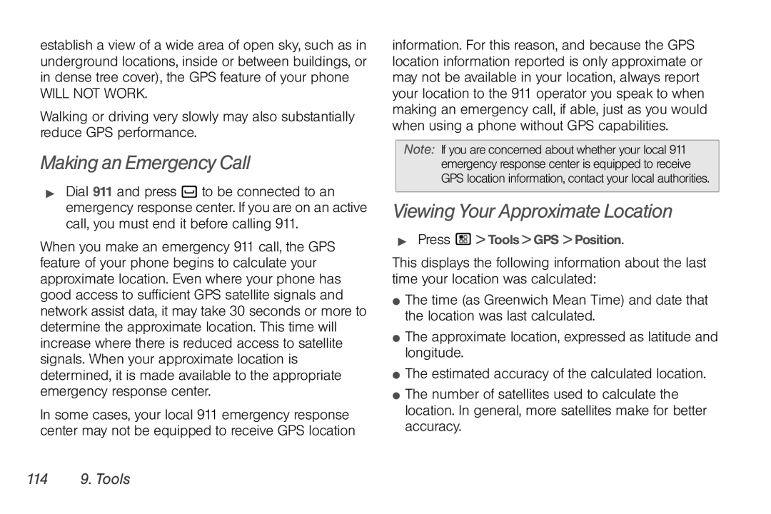 Motorola NNTN7794B manual Making an Emergency Call, Viewing Your Approximate Location,  Press / Tools GPS Position 