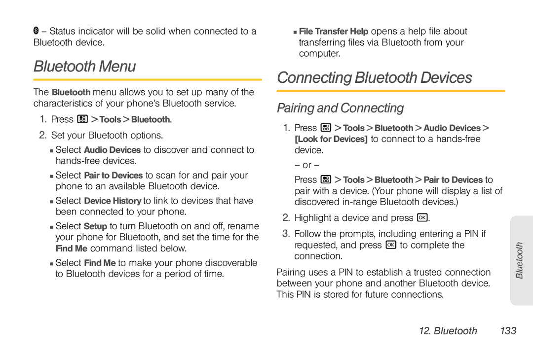 Motorola NNTN7794B manual Bluetooth Menu, Connecting Bluetooth Devices, Pairing and Connecting, Bluetooth 133 