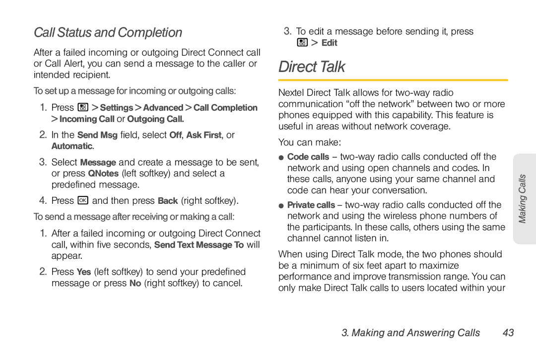 Motorola NNTN7794B manual DirectTalk, Call Status and Completion, Tosetupamessageforincomingoroutgoing calls 