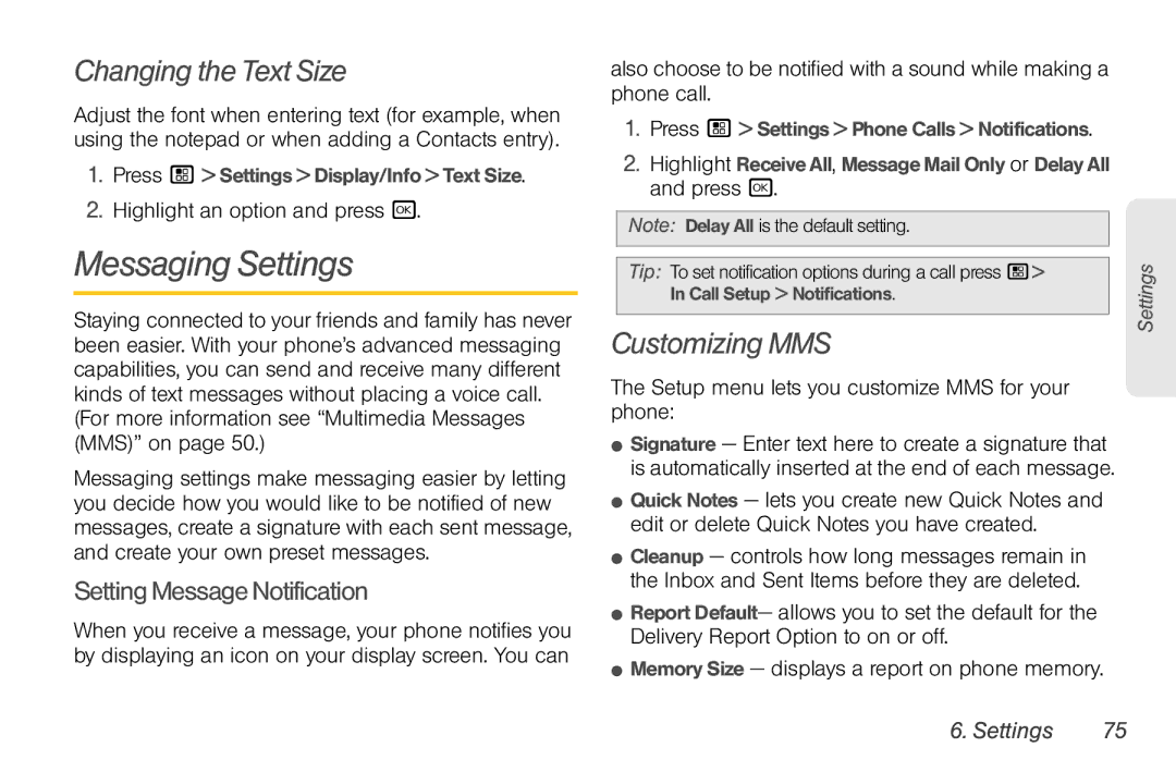 Motorola NNTN7794B manual Messaging Settings, Changing the Text Size, Customizing MMS, SettingMessageNotification 