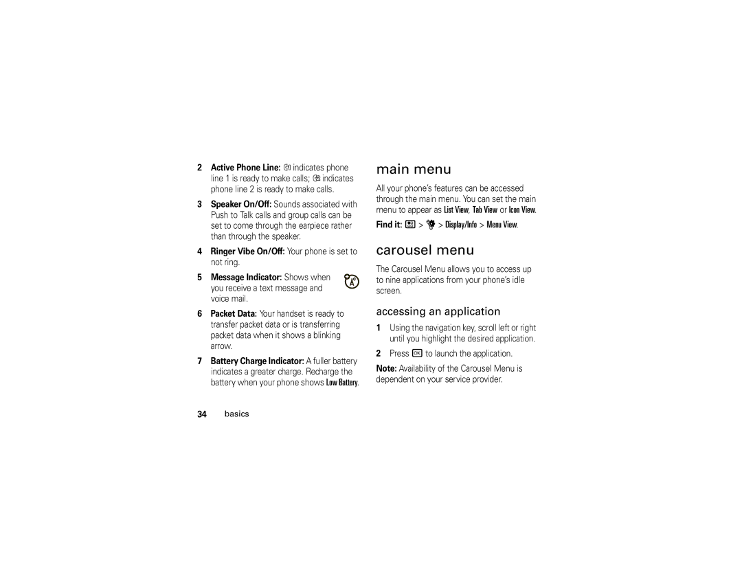 Motorola NNTN7795B manual Main menu, Carousel menu, Accessing an application, Find it / u Display/Info Menu View 