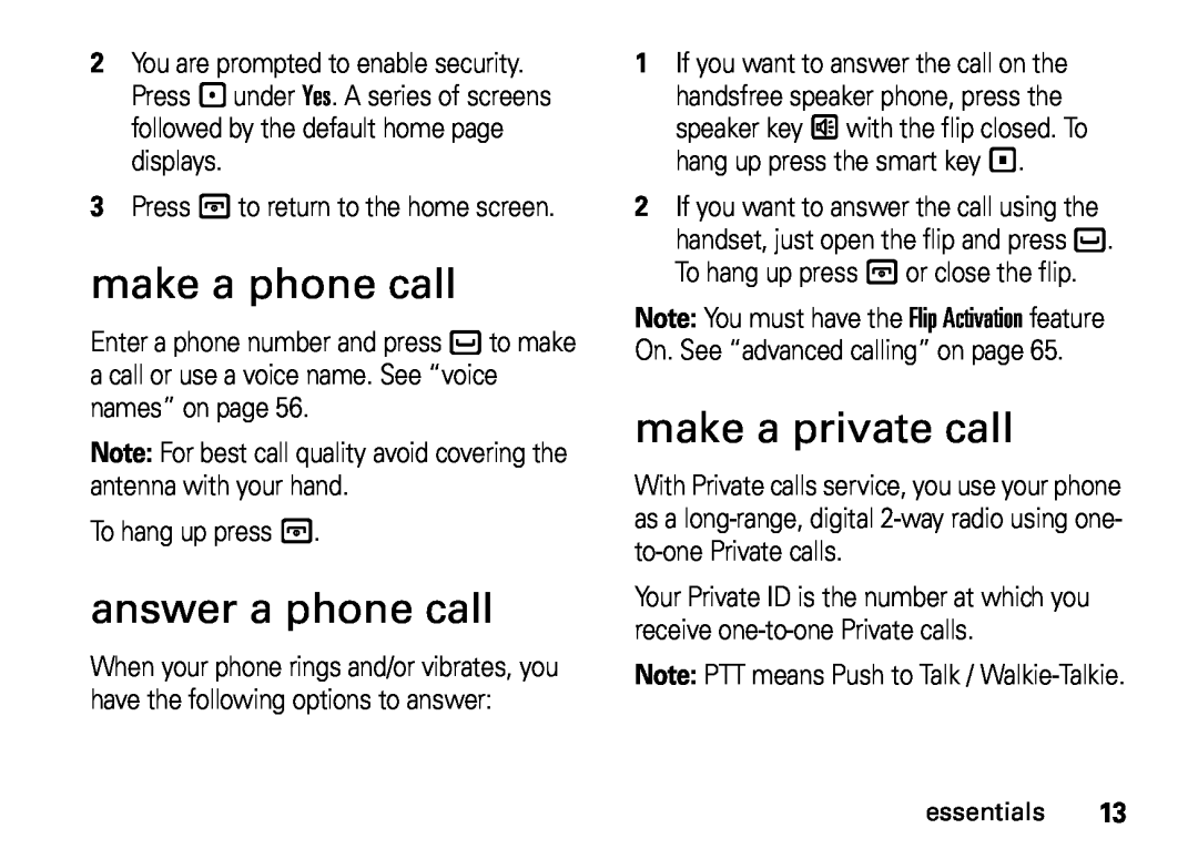 Motorola H76XAH6JR7BN, NNTN7813A, i410 manual make a phone call, answer a phone call, make a private call 