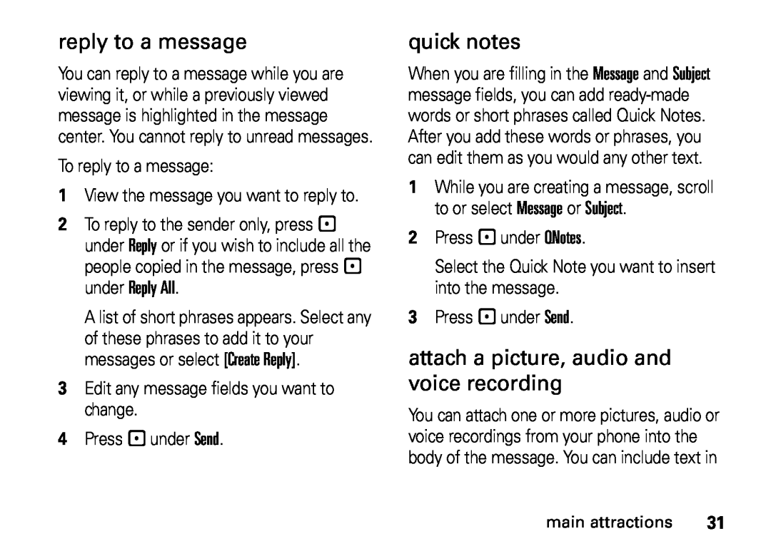 Motorola H76XAH6JR7BN, NNTN7813A, i410 manual quick notes, attach a picture, audio and voice recording, reply to a message 