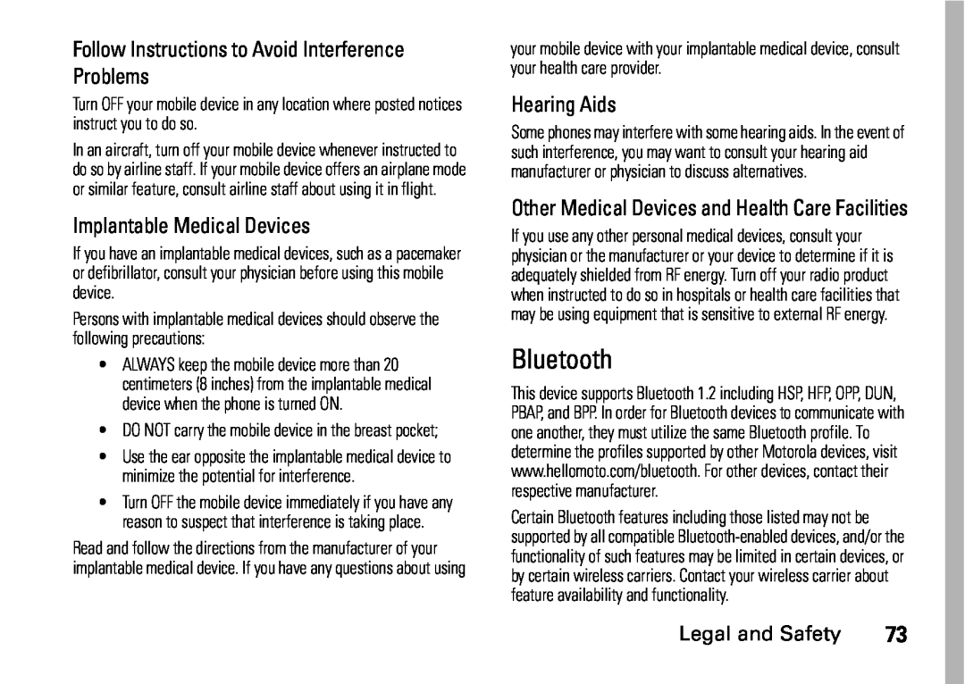 Motorola H76XAH6JR7BN, i410 Bluetooth, Follow Instructions to Avoid Interference Problems, Implantable Medical Devices 
