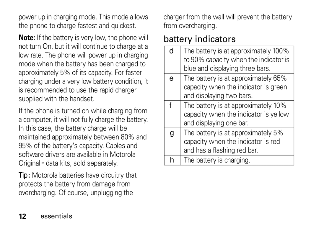 Motorola NNTN7966A, H76XAH6JR7AN manual Battery indicators 