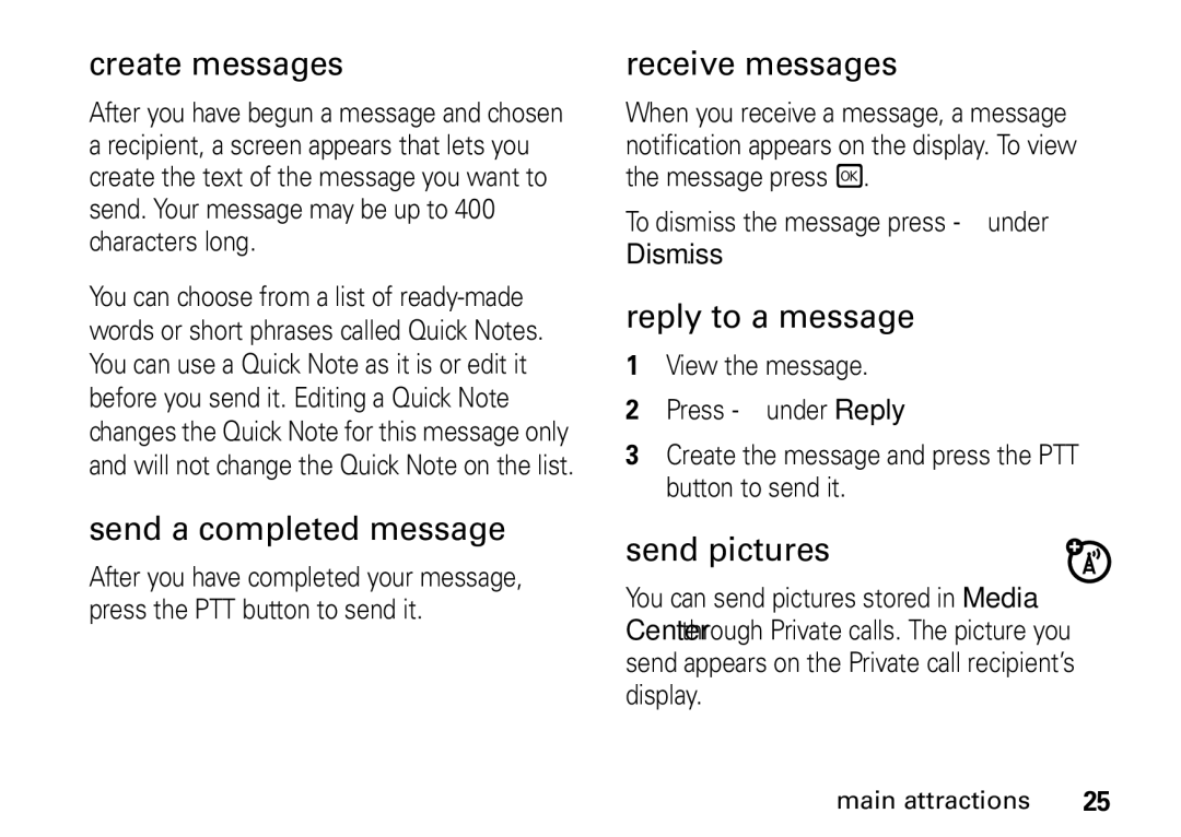 Motorola H76XAH6JR7AN manual Create messages, Send a completed message, Receive messages, Reply to a message, Send pictures 