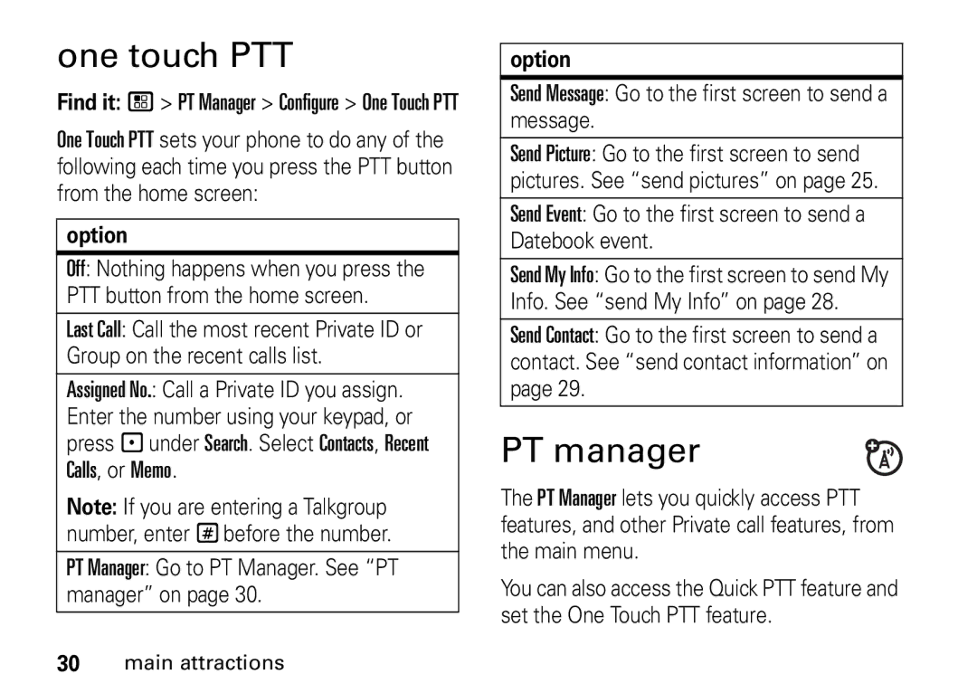 Motorola NNTN7966A, H76XAH6JR7AN manual One touch PTT, PT Manager Go to PT Manager. See PT manager on 