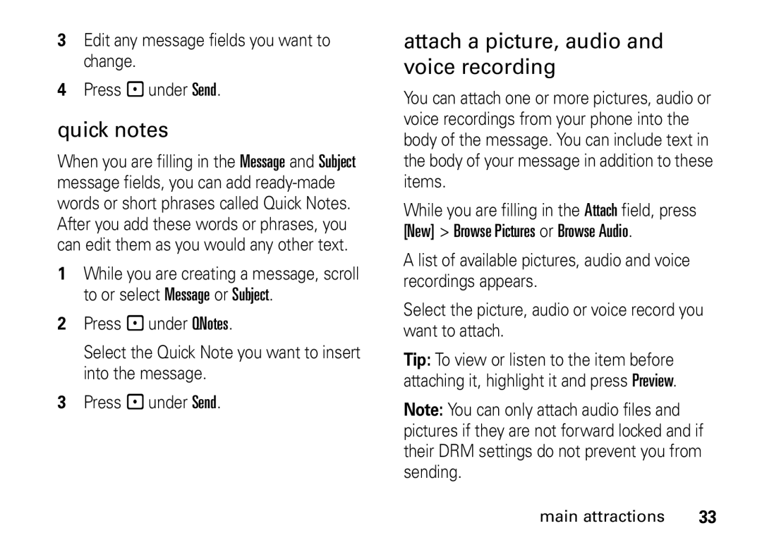 Motorola H76XAH6JR7AN, NNTN7966A manual Quick notes, Attach a picture, audio and voice recording 