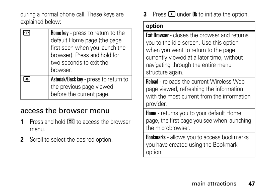 Motorola H76XAH6JR7AN, NNTN7966A manual Access the browser menu, During a normal phone call. These keys are explained below 