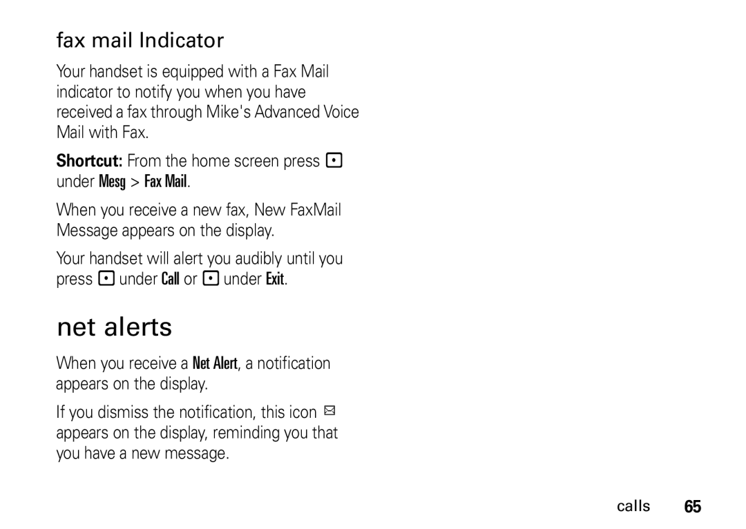 Motorola H76XAH6JR7AN, NNTN7966A manual Net alerts, Fax mail Indicator 