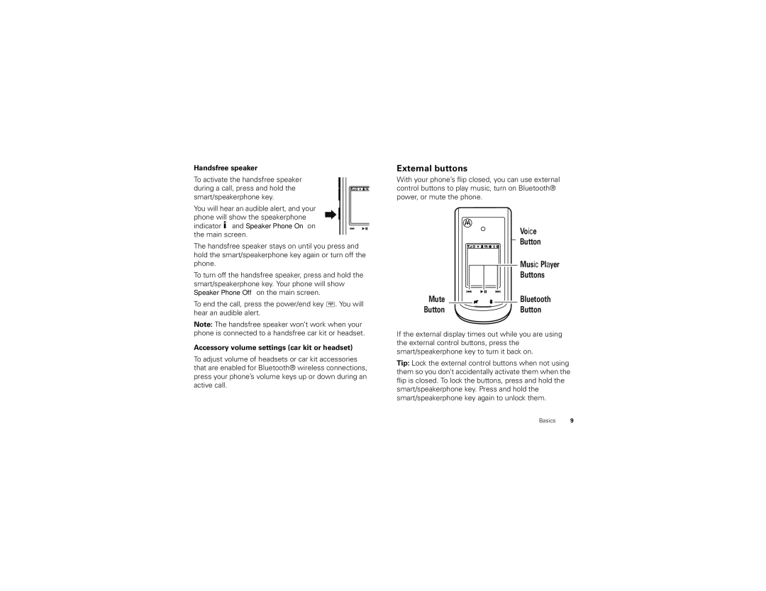 Motorola BALI, NNTN8041A manual External buttons, Handsfree speaker, Accessory volume settings car kit or headset 