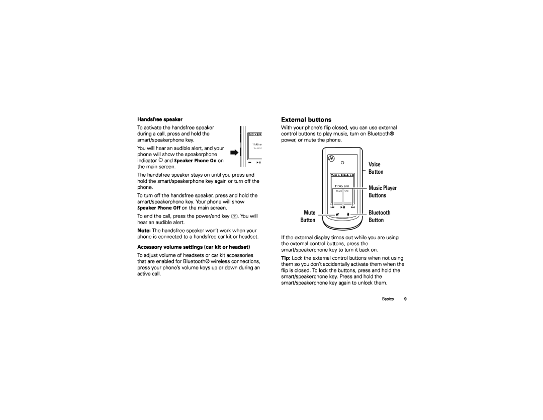Motorola BALI, NNTN8041A manual External buttons, Handsfree speaker, Accessory volume settings car kit or headset 