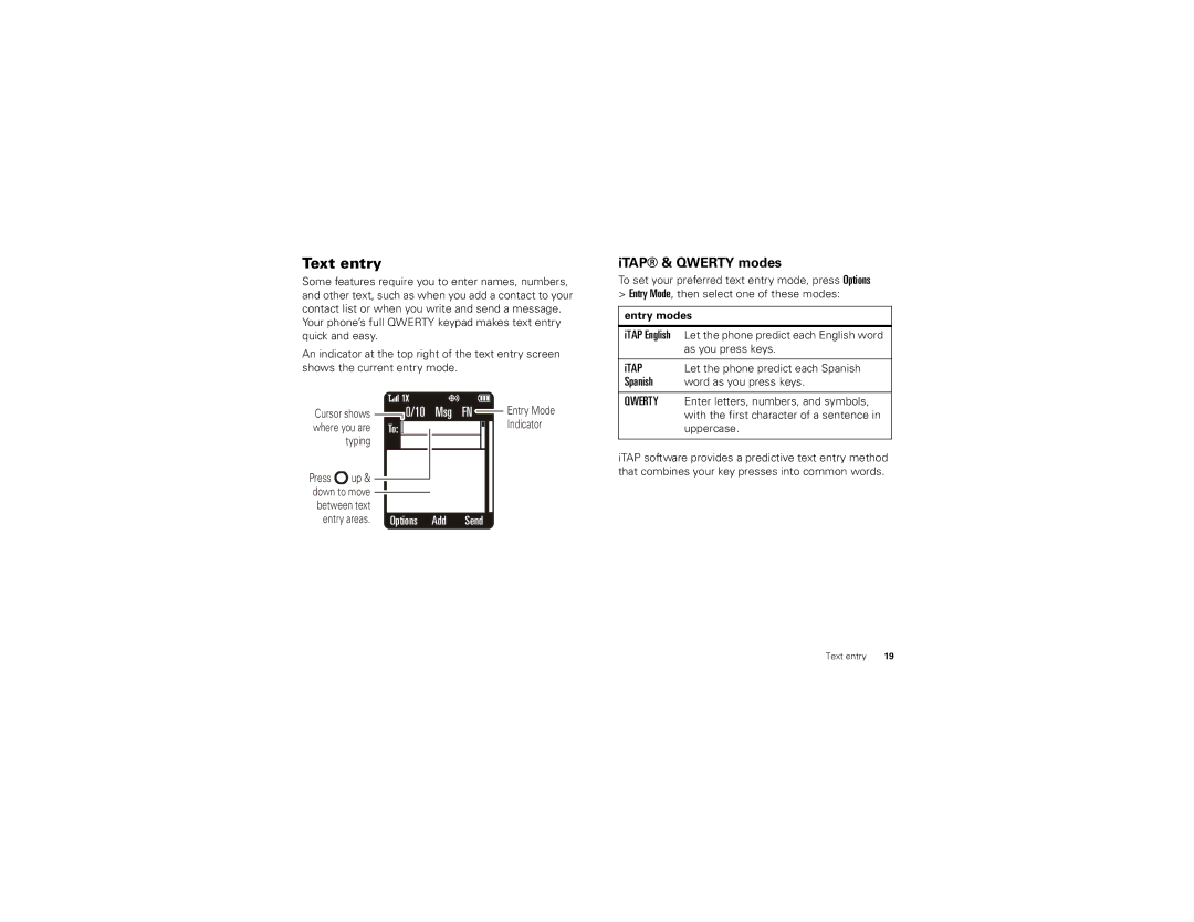 Motorola NNTN8043-A manual Text entry, ITAP & Qwerty modes, Itap, Spanish, Entry modes 