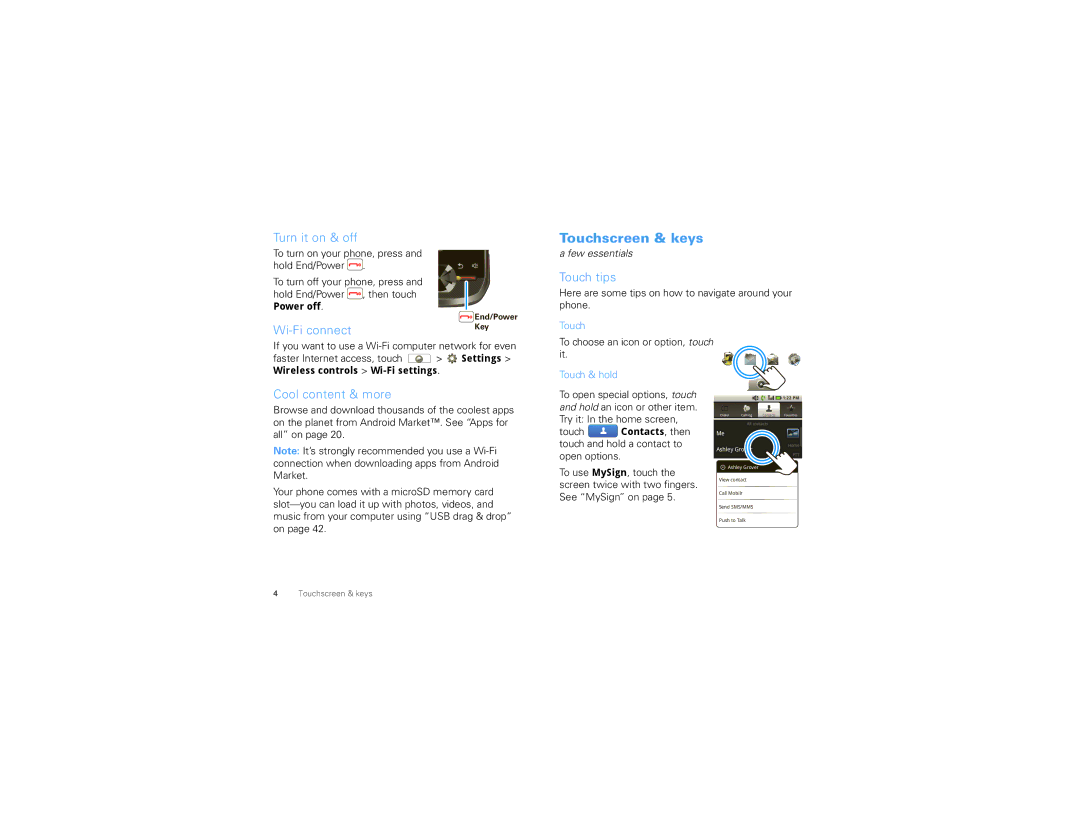 Motorola NNTN8085A, I1 manual Touchscreen & keys, Turn it on & off, Wi-Fi connect, Touch tips, Cool content & more 