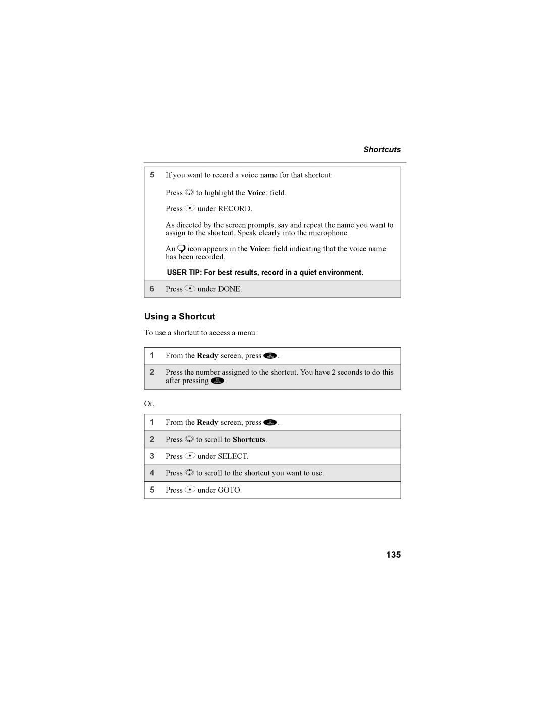 Motorola NTN9468-B manual Using a Shortcut, 135, Shortcuts 