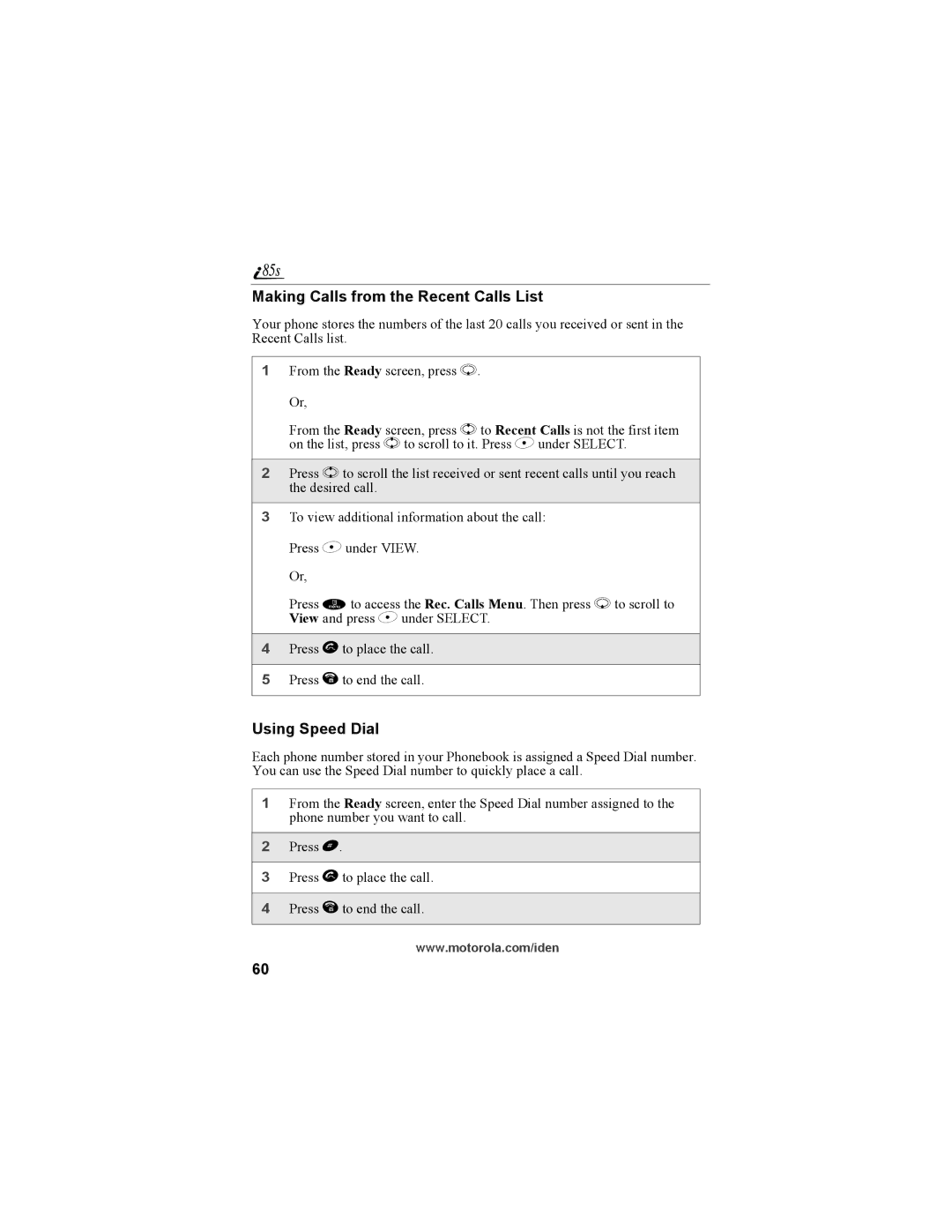 Motorola NTN9468-B manual Making Calls from the Recent Calls List, Using Speed Dial 