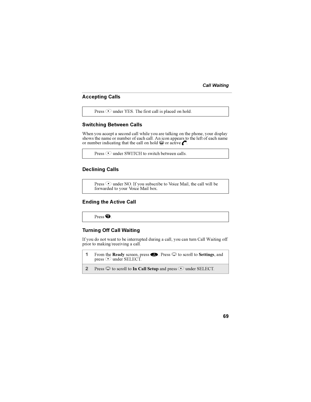 Motorola NTN9468-B manual Accepting Calls, Switching Between Calls, Declining Calls, Ending the Active Call 