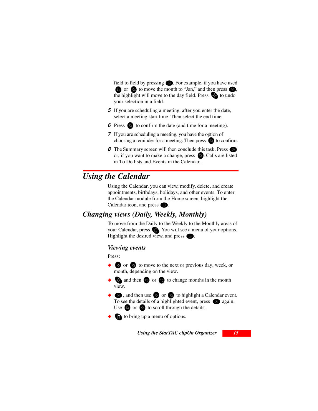 Motorola Organizer manual Using the Calendar, Changing views Daily, Weekly, Monthly 