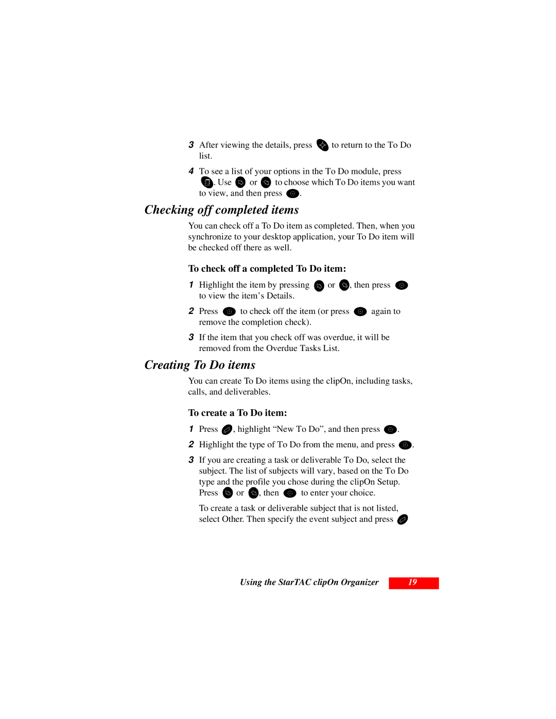 Motorola Organizer manual Checking off completed items, Creating To Do items, To check off a completed To Do item 