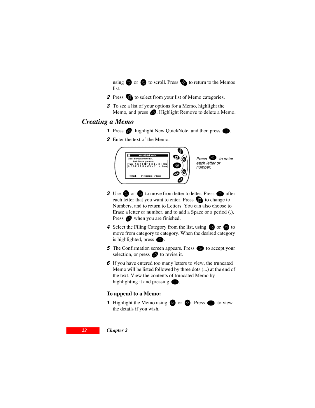 Motorola Organizer manual Creating a Memo, To append to a Memo 