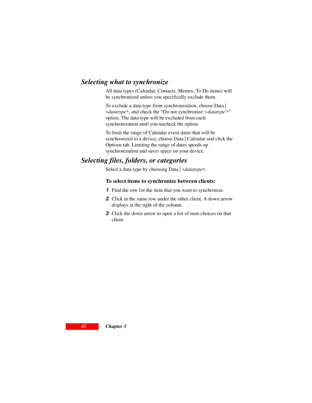 Motorola Organizer manual Selecting what to synchronize, Selecting files, folders, or categories 