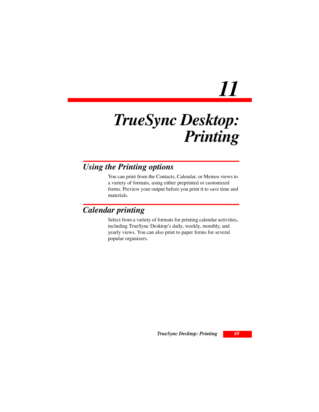 Motorola Organizer manual Using the Printing options, Calendar printing, TrueSync Desktop Printing 