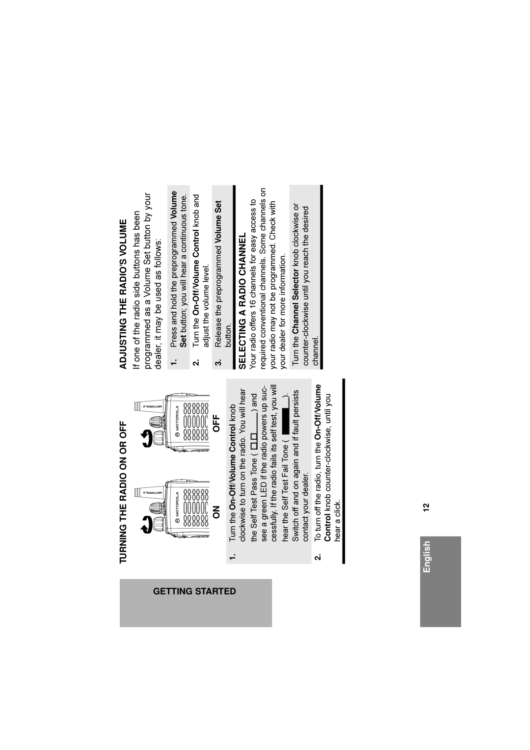 Motorola P040 manual Selecting a Radio Channel, Turn the On-Off/Volume Control 